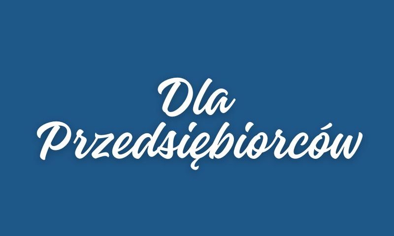 dla Przedsiębiorców