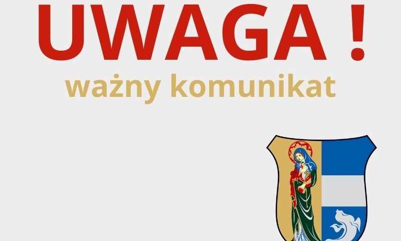 Uwaga - ważny komunikat